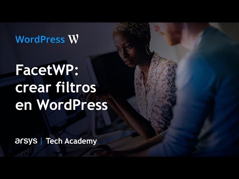 Webinar: FacetWP: crear filtros en WordPress