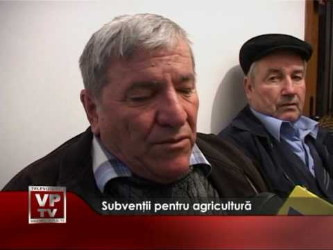 Subventii pentru agricultura