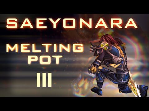 Saeyonara 2.5 - MeltingPot Clips III (Destro Rogue)