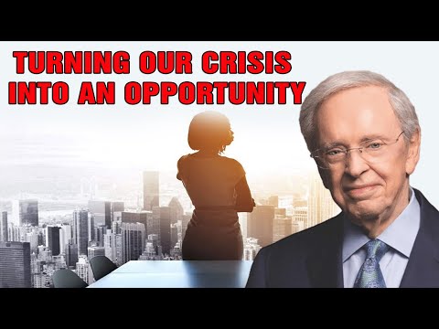 Dr Charles Stanley Sermons 2021 - Turning Our Crisis Into An Opportunity