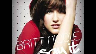 Britt Nicole- Believe (lyrics in description)