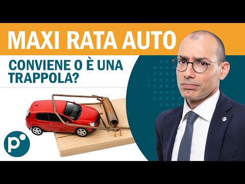 Le Trappole del Finanziamento Auto con Maxirata Finale: Come Evitarle