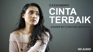Download lagu CINTA TERBAIK - CASSANDRA (COVER BY CYNTHIA MEIDIANA) mp3 Download lagu CINTA TERBAIK - CASSANDRA (COVER BY CYNTHIA MEIDIANA) mp3