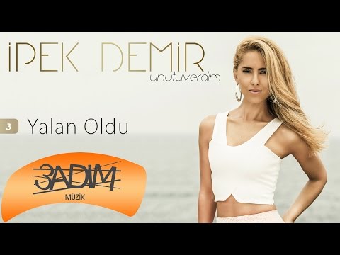 İpek Demir - Yalan Oldu (Official Lyric Video)