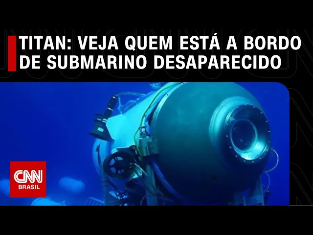 Empresários, pesquisador: veja quem está em submarino desaparecido em expedição | O GRANDE DEBATE