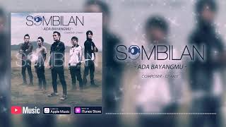 Download lagu S9mbilan Band - Ada Bayangmu ( Video Lyrics) #lirik mp3