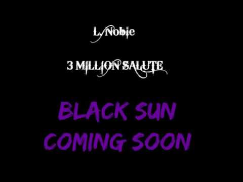 L. Noble - 3 Mil Salute (prod. ACR Productions)