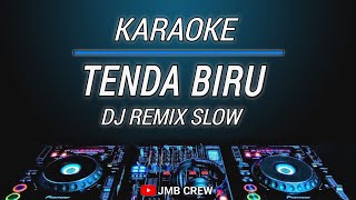 Download lagu Karaoke Tenda Biru - Desy Ratnasari Versi Dj Slow Remix mp3 Download lagu Karaoke Tenda Biru - Desy Ratnasari Versi Dj Slow Remix mp3