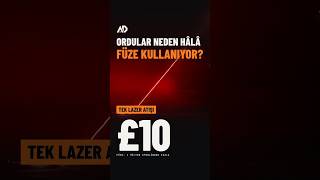 Lazer Atışı 10 Sterlin. Ordular Neden Hâlâ Füze Kullanıyor?