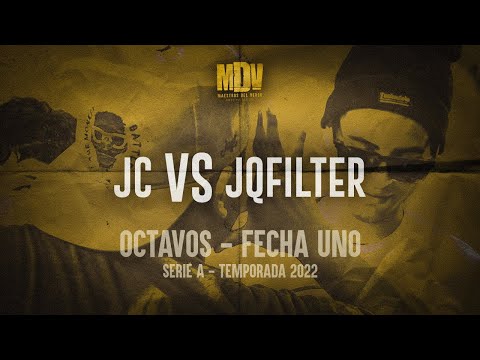 JC ⚔️ JQ FILTER - 8vos SERIE A 2022 (Fecha 1) - Maestros Del Verso