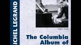 Michel Legrand - Begin The Beguine