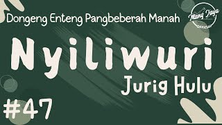 Download lagu NYILIWURI JURIG HULU 47, Dongeng Enteng Mang Jaya, Carita Sunda @MangJaya mp3