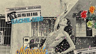Marina Sena, Rachel Reis - Saí Para Ver O Mar