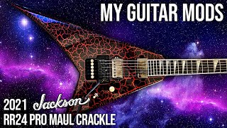 Video thumbnail for My Guitar Mods - 2021 Jackson RR24 Pro Maul Crackle by Bryce VanHoosen
