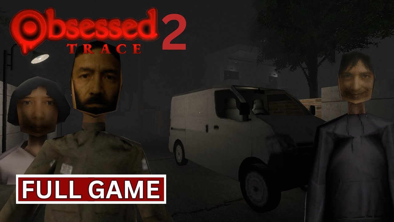 Obsessed Trace - Gameplay Walkthrough