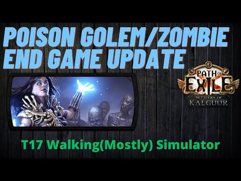 T17 Farming Poison Golem Zombie Necromancer League Start Build Update - PoE 3.25 - Walking Simulator