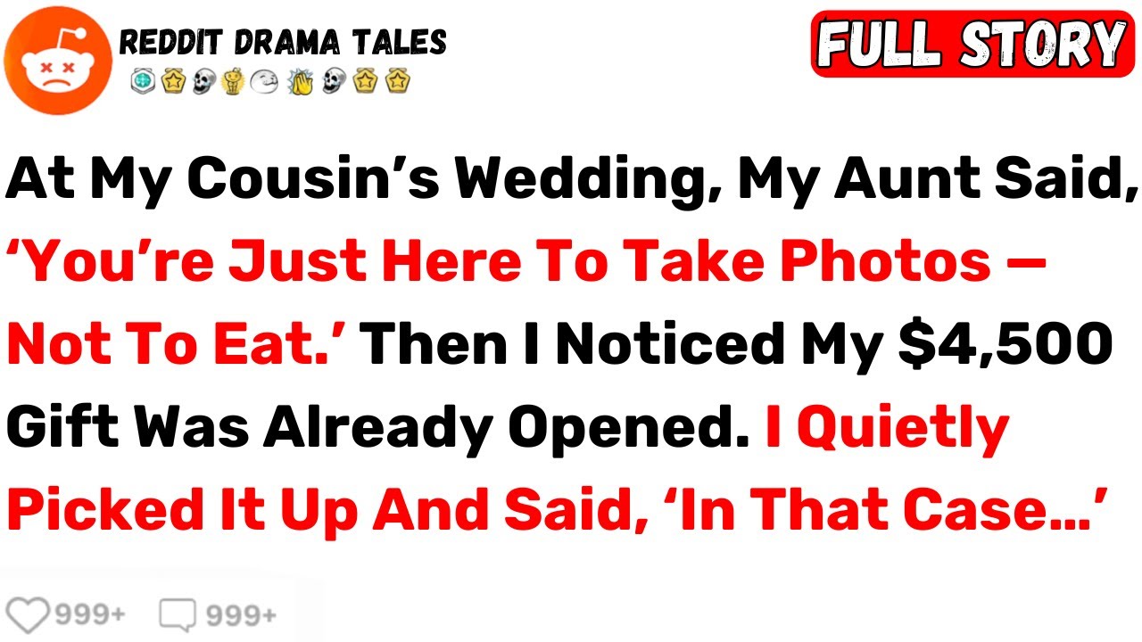 At My Cousin’s Wedding, My Aunt Said, ‘You’re Just Here To Take Photos... - Best Reddit Stories