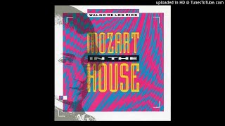 Mozart In The House - Broma Musical (Waldo de los Ríos)