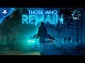 Those Who Remain | Release Date Trailer | PS4