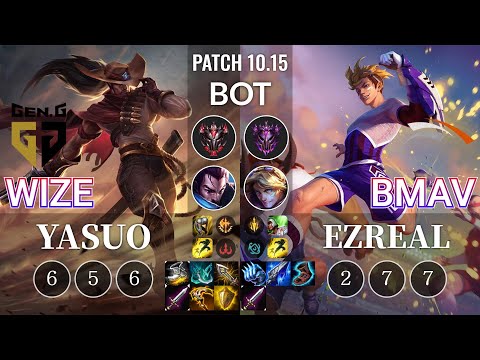GEN Wize Yasuo vs HLE Bmav Ezreal Bot - KR Patch 10.15