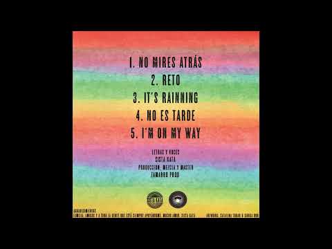 SISTA KATA- NO MIRES ATRAS  (EP COMPLETO) [Prod by Zamarro Prod]
