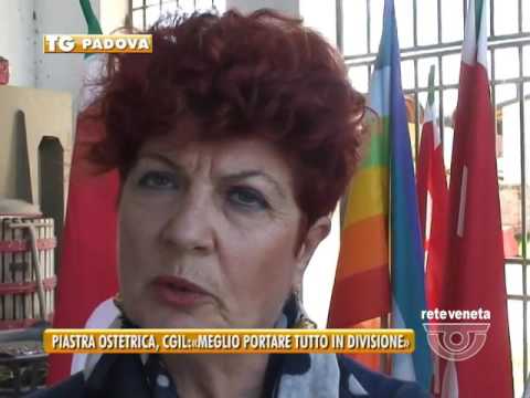 TG PADOVA (03/10/2016) - PIASTRA OSTETRICA, CGIL:«MEGLIO PORTARE TUTTO IN DIVISIONE»