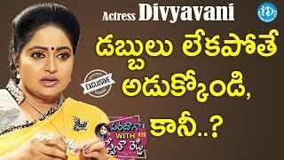 Actress Divyavani Exclusive Interview || Saradaga With Swetha Reddy