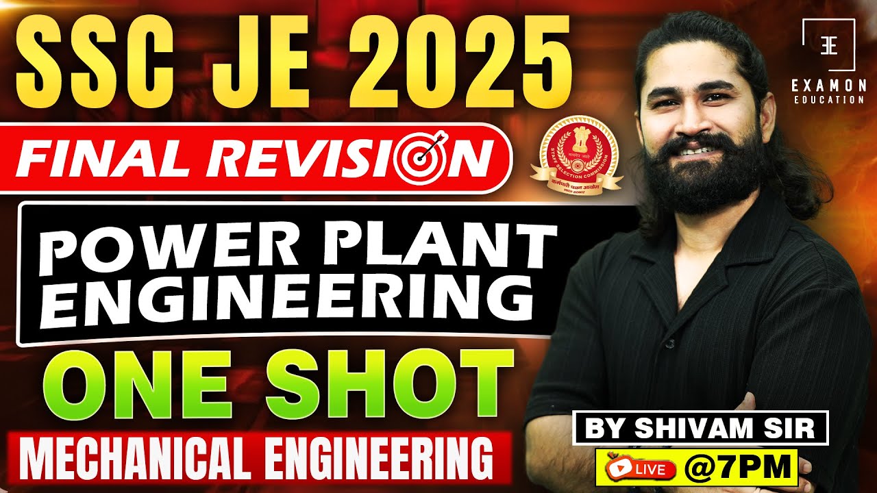 Power Plant Engineering ONE SHOT | SSC JE Mechanical Classes | Power Plant Engineering SSC JE 2025