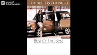 Brunner &amp; Brunner -  Wenn Du einsam bist