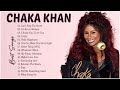 Chaka Khan Greatest Hits - 60s 70's RnB Soul Groove playlist - Best Songs Of Chaka Khan Full Album