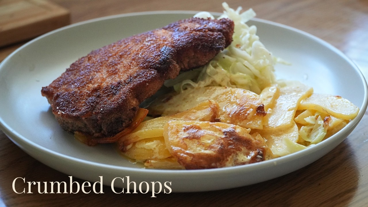 Crumbed Chops & Potato Bake – Such a Good Dinner