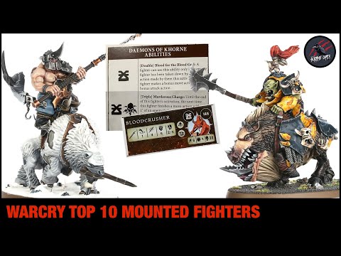 WARCRY TOP 10 MOUNTED FIGHTERS - Which Of These Warhammer Mounts Will Make It To Your Warband?