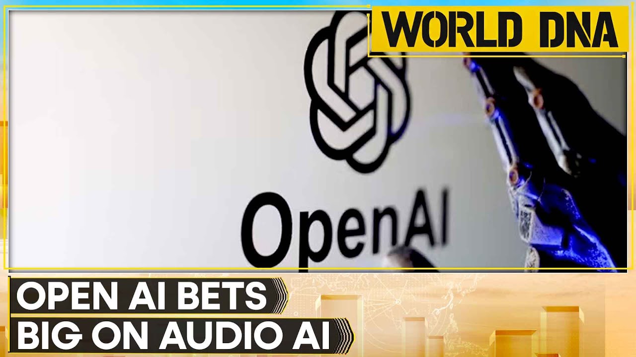 Open AI Restructures Teams to Revamp Audio Models | World DNA | WION