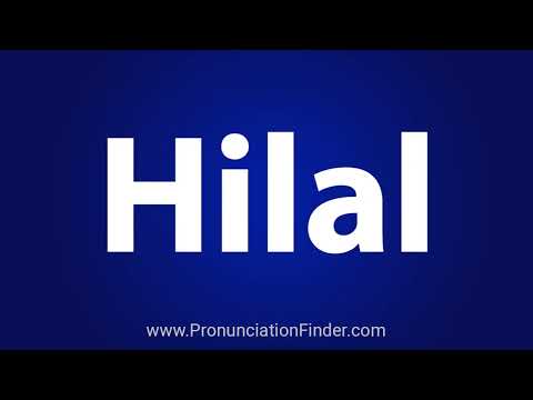 How To Pronounce Hilal
