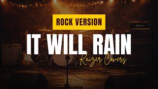 Download lagu It Will Rain – Bruno Mars | Rock Cover with Lyrics (Kaizer Covers) mp3 Download lagu It Will Rain – Bruno Mars | Rock Cover with Lyrics (Kaizer Covers) mp3