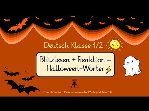 Grundschule Deutsch Klasse 1/2: Blitzlesen - Halloween Wörter, Lesevideo, Das "Buh-Ruf-Video"