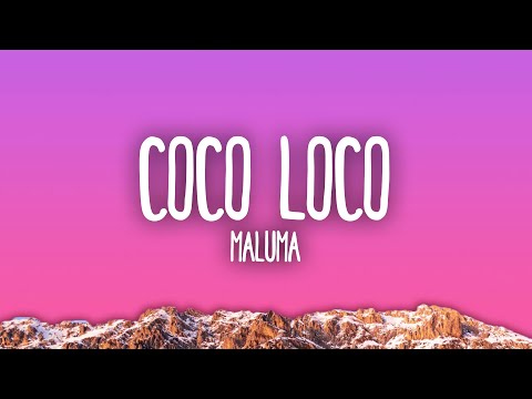 Maluma - COCO LOCO