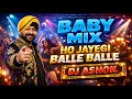 Ho Jayegi Balle Balle DJ ASHOK Remix Bass Boosted Punjabi Party Mix 2026