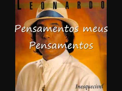 Leonardo Sullivan - Pensamentos Meus.wmv