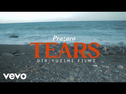 Prazaro - Tears (Official Music Video)