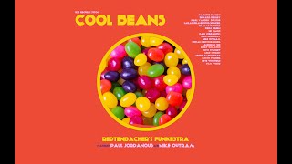 Music video thumbnail preview for Cool Beans | ft. Mike Outram [gtr] and Paul Jordanous [trumpet] | Redtenbacher's Funkestra by Redtenbacher’s Funkestra