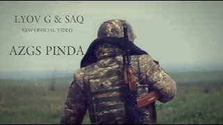 Lyov G feat  SAQ - Azgs Pinda / /18+/ /Official Video HD / ANti-azer