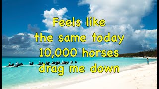 Candlebox - 10,000 Horses (with Lyrics)
