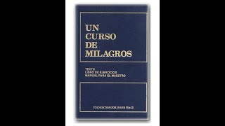 Un Curso de Milagros - Lección 129: más alla de este mundo hay un mundo que deseo