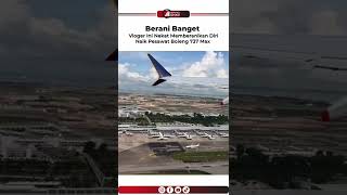 Download lagu Pria Ini Berani Banget Naik Pesawat Boeing 737 Max mp3