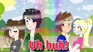 Uh huh | GLMV | Gacha Life