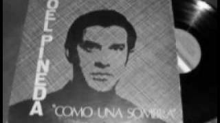 Como Una Sombra Joel Pineda.wmv