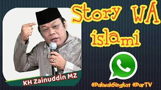 Download lagu Story WA Keren Terbaru ISLAMI || DAKWAH SINGKAT || KH ZAINUDDIN MZ mp3 Download lagu Story WA Keren Terbaru ISLAMI || DAKWAH SINGKAT || KH ZAINUDDIN MZ mp3