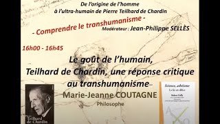 Le goût de l’humain, Teilhard de Chardin - Marie-Jeanne Coutagne