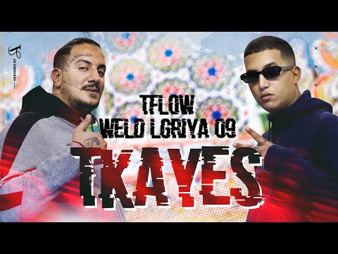 Weld Lgriya Ft T Flow - TKAYES ( Official Music Video ) Prod by West